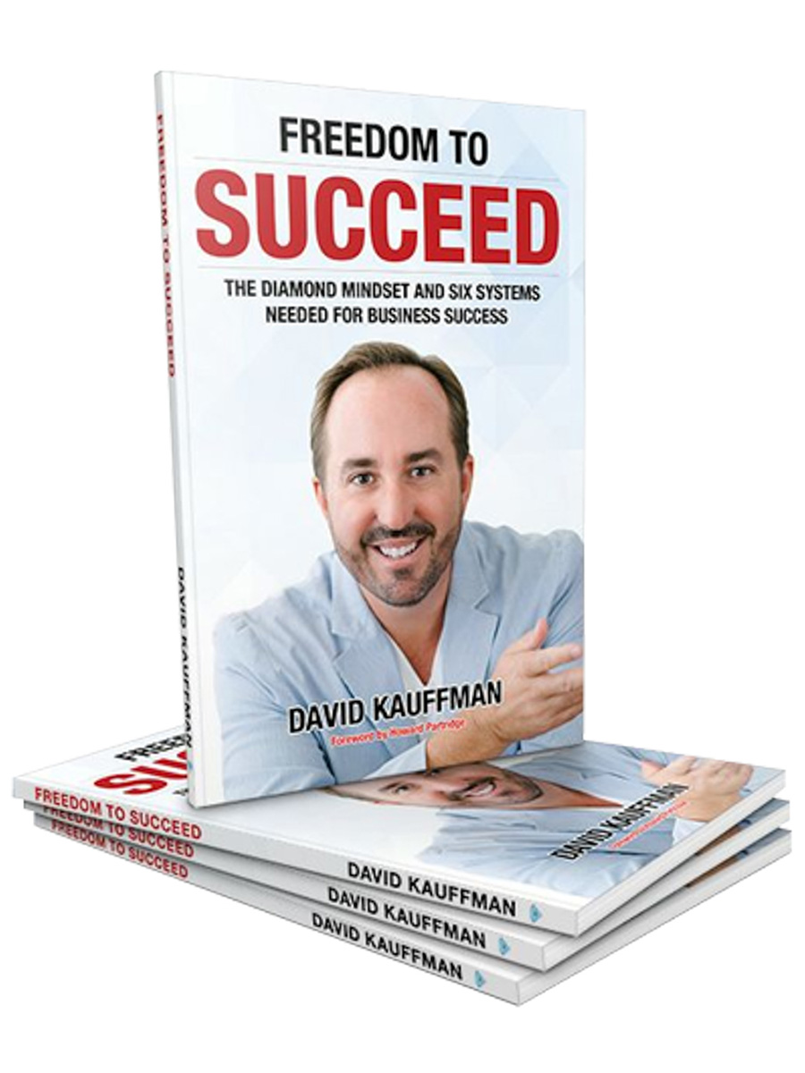 Dave kauffman book freedom to succeed inpsirational relationship speaker
