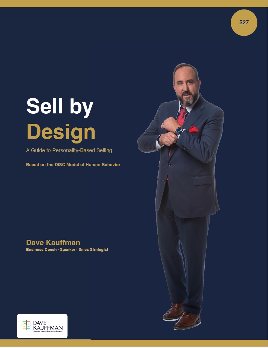 Sell By Design: A Guide to Personality Based Selling