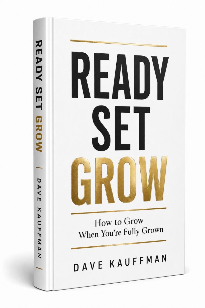 Ready. Set. Grow (Special Hardcover Edition)